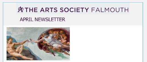 THe Arts Society Falmouth Newsletter